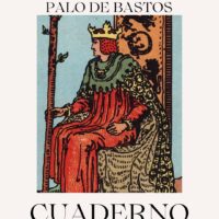 Cuaderno de manifestación Palo de Bastos